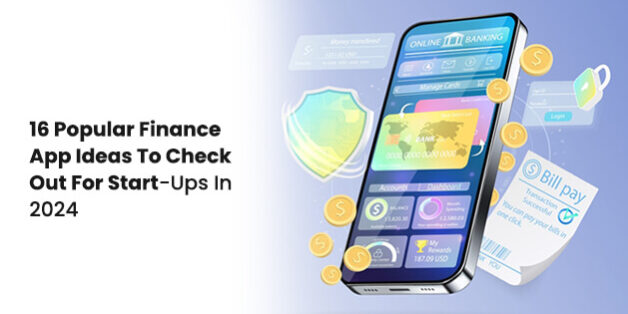 16 Popular Finance App Ideas