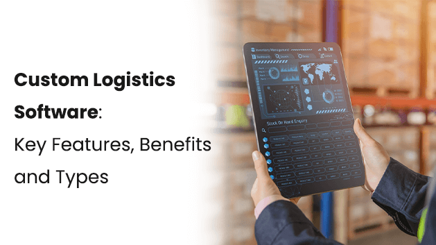 Custom Logistics Software