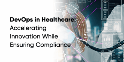 DevOps in Healthcare DevOps in Healthcare