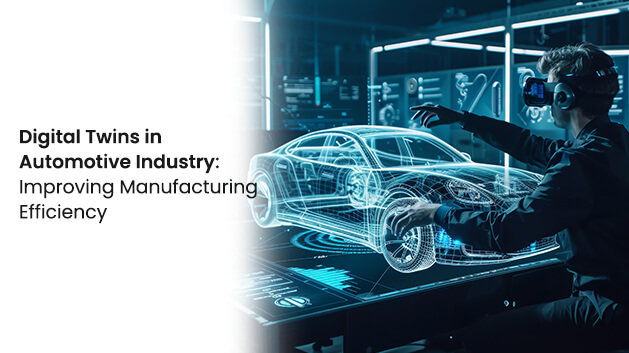 Digital Twins in Automotive Industry