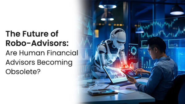 The Future of Robo-Advisors