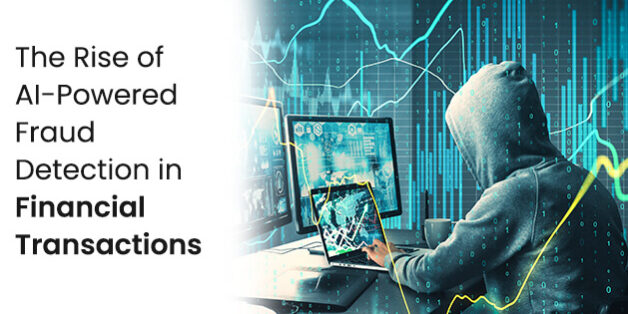The Rise of AI-Powered Fraud Detection