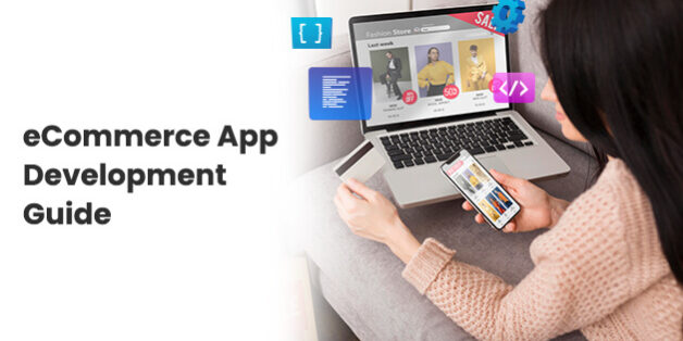 eCommerce App Development in 2025 eCommerce App Development in 2025