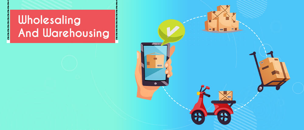 Wholesaling And Warehousing_blog-4(1)