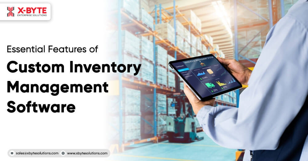 Essential-Features-of-Custom-Inventory-Management-Software