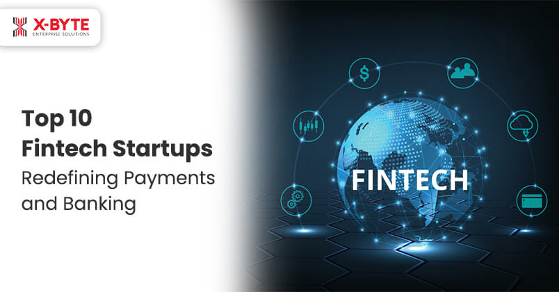 top-10-fintech-startups-redefining-payments-and-banking