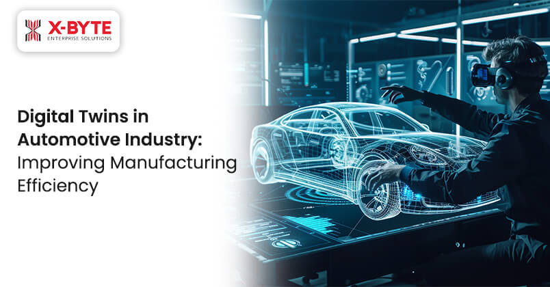 Digital-Twins-in-Automotive-Industry-Improving-Manufacturing-Efficiency