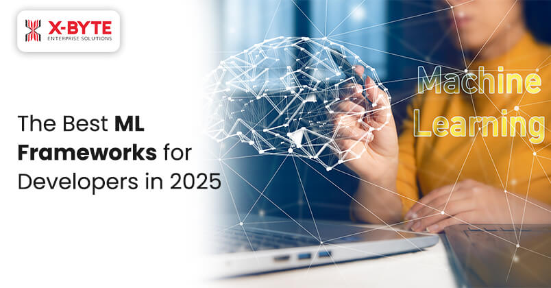 The-Best-ML-Frameworks-for-Developers-in-2025