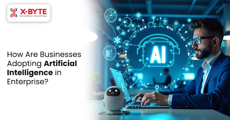 How-Are-Businesses-Adopting-Artificial-Intelligence-in-Enterprise