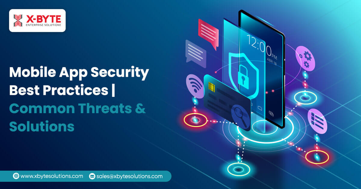 mobile-app-security-best-practices-common-threats-and-solutions