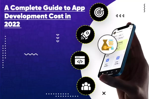 A Complete Guide to App Development Cost in 2022_Thum A Complete Guide to App Development Cost in 2022_Thum
