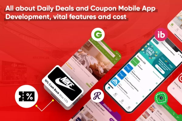 How to Develop Daily Deals & Coupon Mobile Application Development, Cost and Ke_Thum How to Develop Daily Deals & Coupon Mobile Application Development, Cost and Ke_Thum