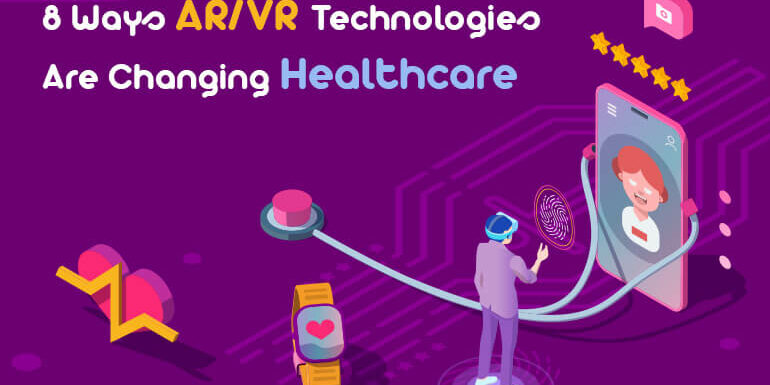8-ways-ar-and-vr-technologies-are-changing-healthcare-thumb