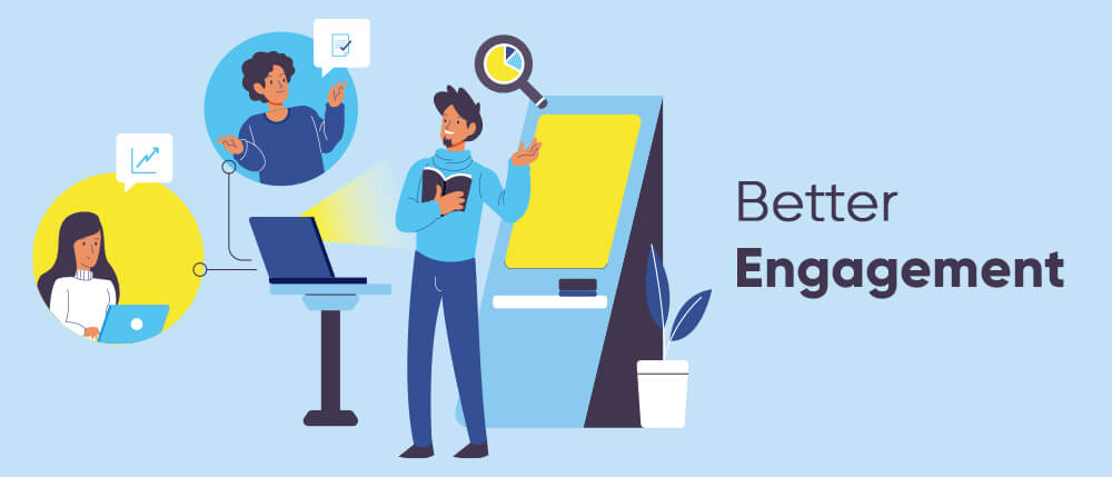 Better Engagement