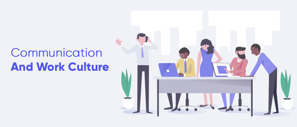 Communication And Work Culture