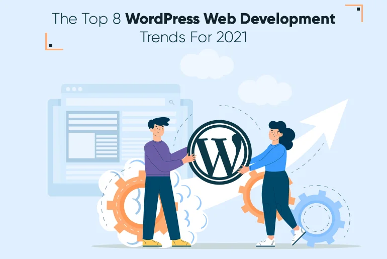WordPress Web Development Trends For 2021_Thum