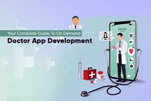 Your Complete Guide To On Demand Doctor App Development_Thum Your Complete Guide To On Demand Doctor App Development_Thum