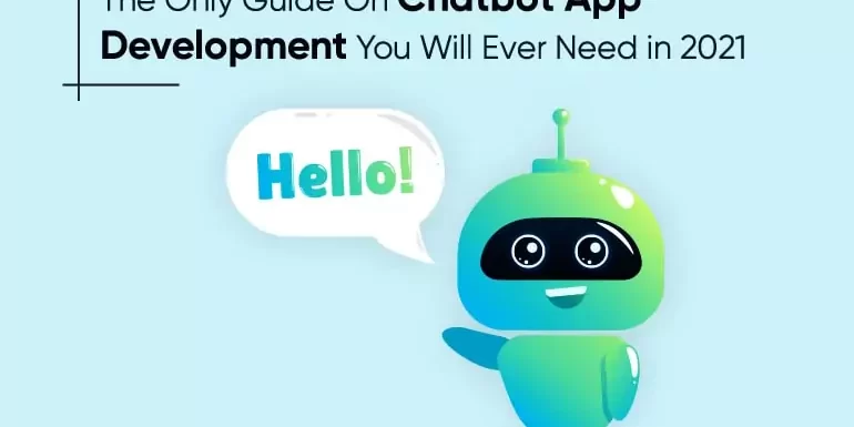 the-only-guide-on-chatbot-development-you-will-ever-need-in-2021-thum the-only-guide-on-chatbot-development-you-will-ever-need-in-2021-thum